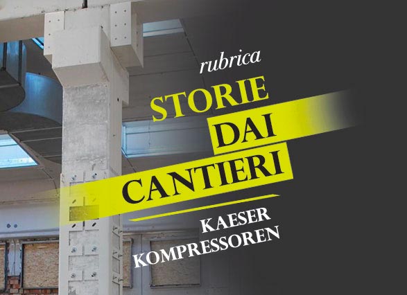 locandina delle rubrica storie dai cantieri dedicata agli adeguamenti antisismici nelle aziende italiane 